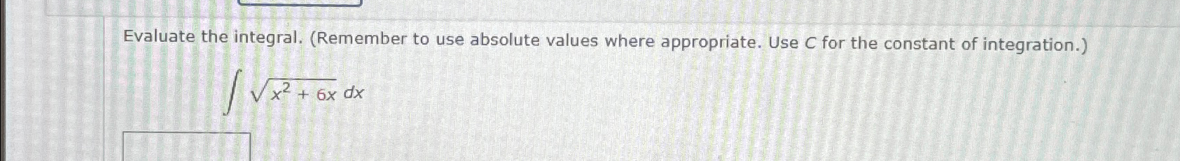 Solved Evaluate the integral. (Remember to use absolute | Chegg.com