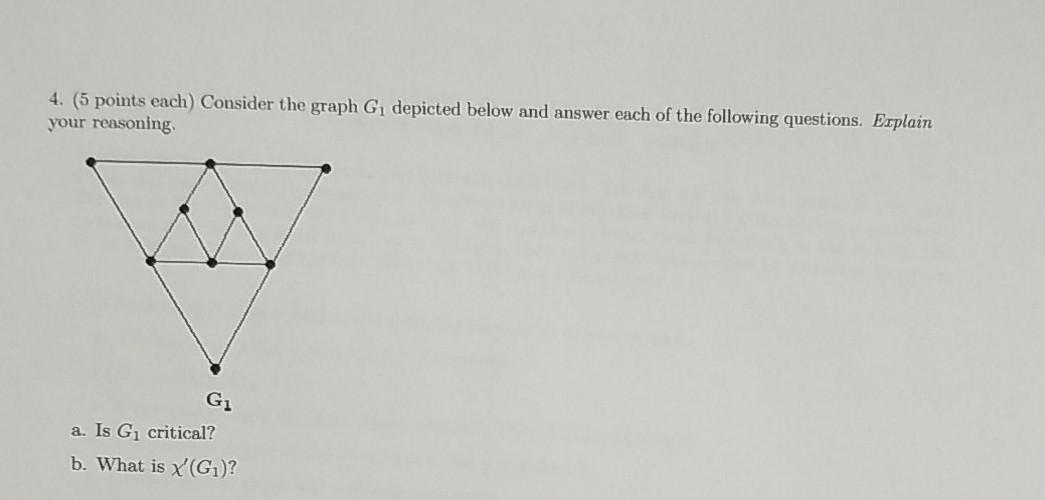 Solved 4 5 Points Each Consider The Graph G Depicted 6514