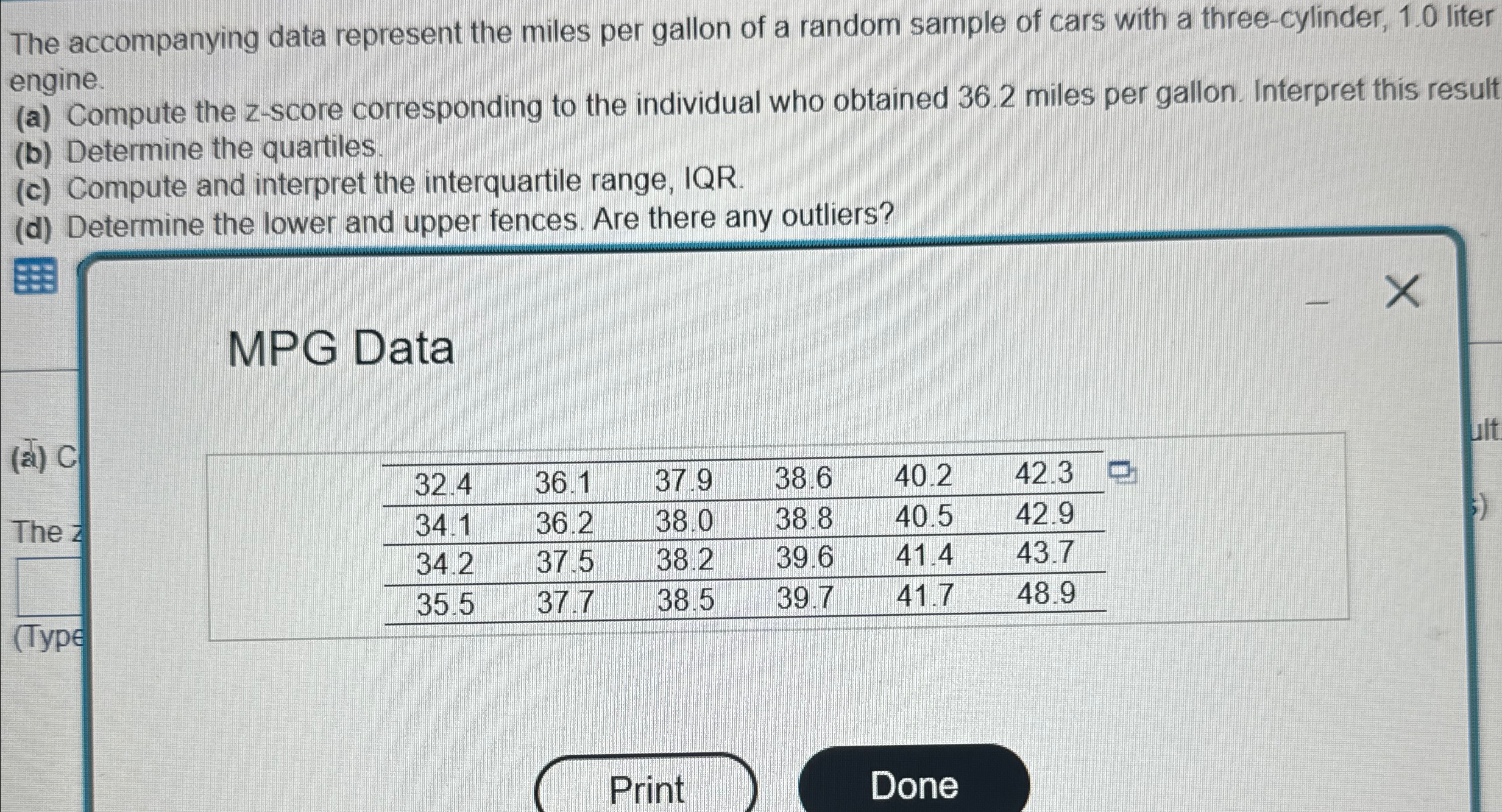 Solved The accompanying data represent the miles per gallon | Chegg.com