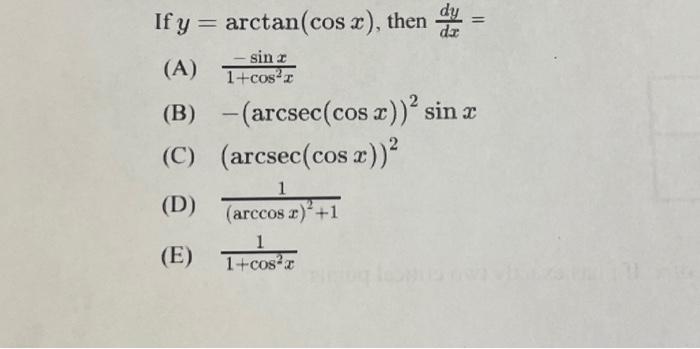 solved-if-y-arctan-cos-x-then-dy-sin-1-cos-i-a-chegg