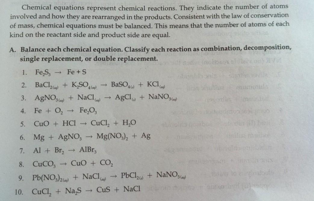 Solved Chemical equations represent chemical reactions. They