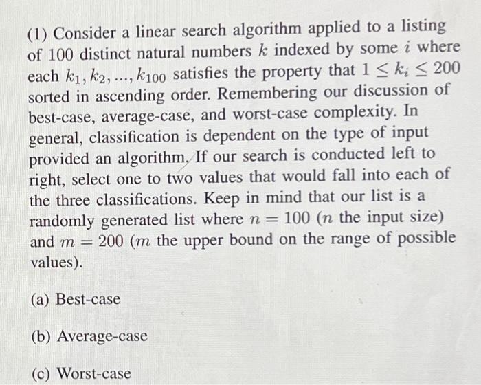 Solved a (1) Consider a linear search algorithm applied to a | Chegg.com