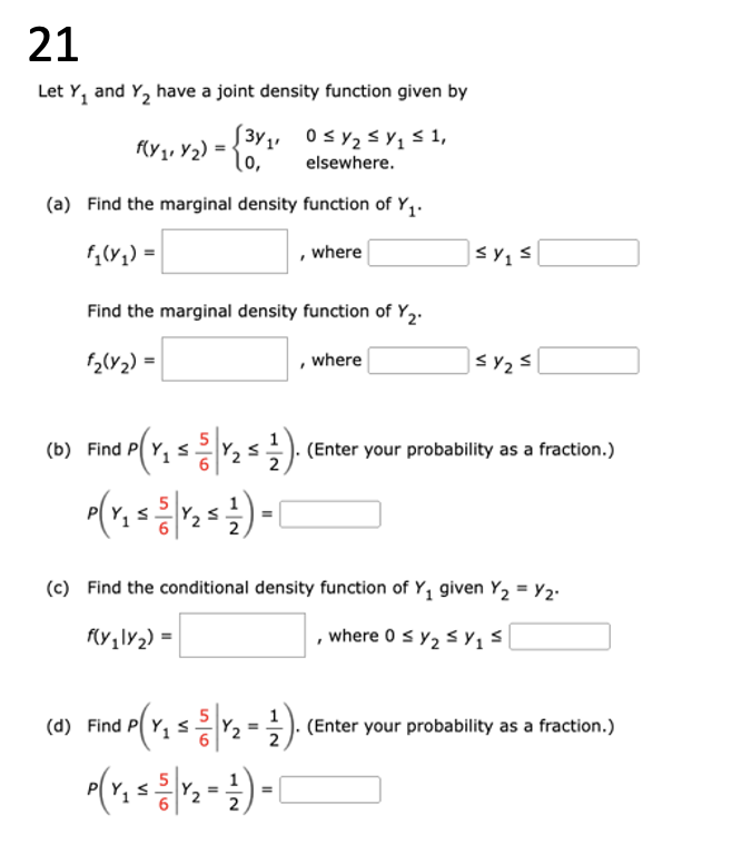 Solved 21Let Y1 ﻿and Y2 ﻿have a joint density function given | Chegg.com