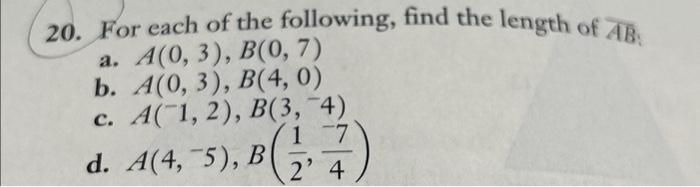 Solved 20. For Each Of The Following, Find The Length Of AB | Chegg.com