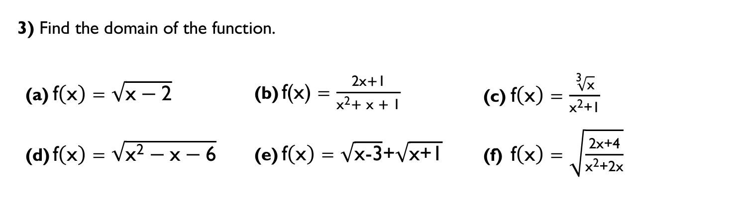 find the domain of f x )= 3x 2 x 1