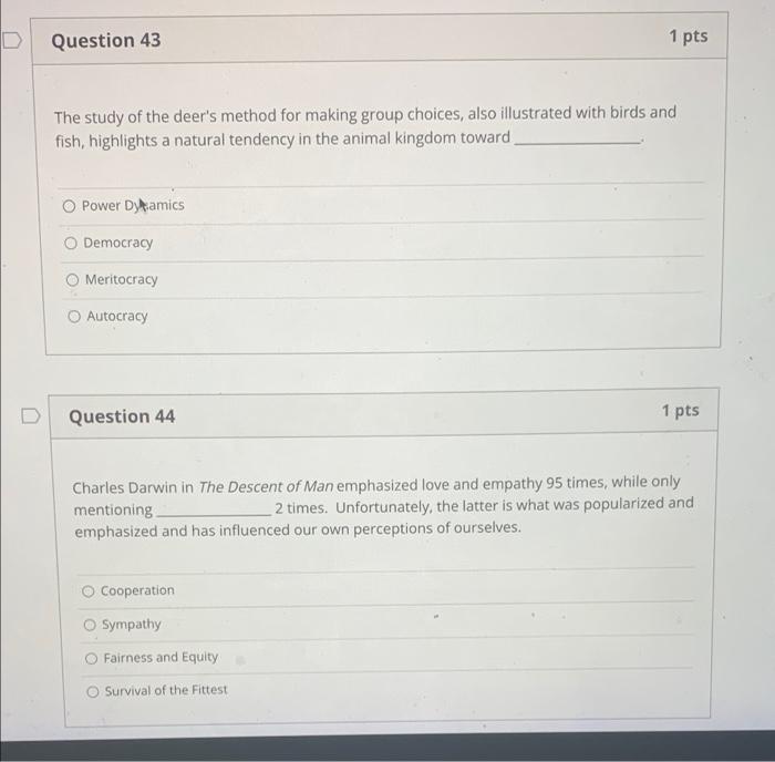 Solved D Question 43 1 Pts The Study Of The Deer S Method Chegg Com