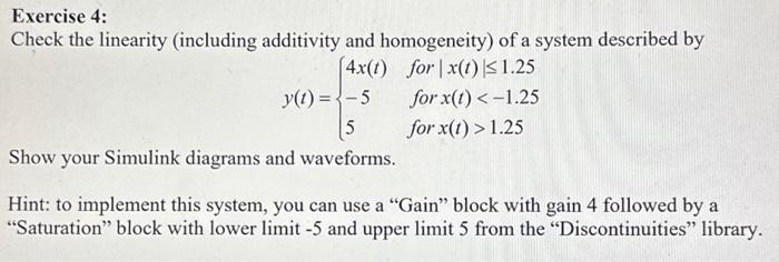 Solved Exercise 4: Check the linearity (including additivity | Chegg.com