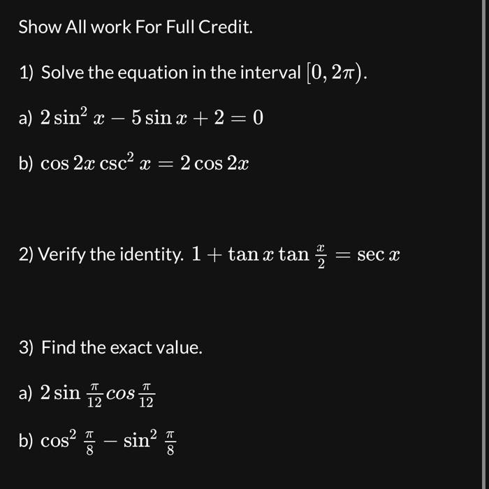 Solved Show All work For Full Credit.1) Solve the equation | Chegg.com