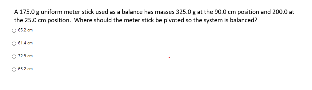 Solved A 175.0g ﻿uniform meter stick used as a balance has | Chegg.com