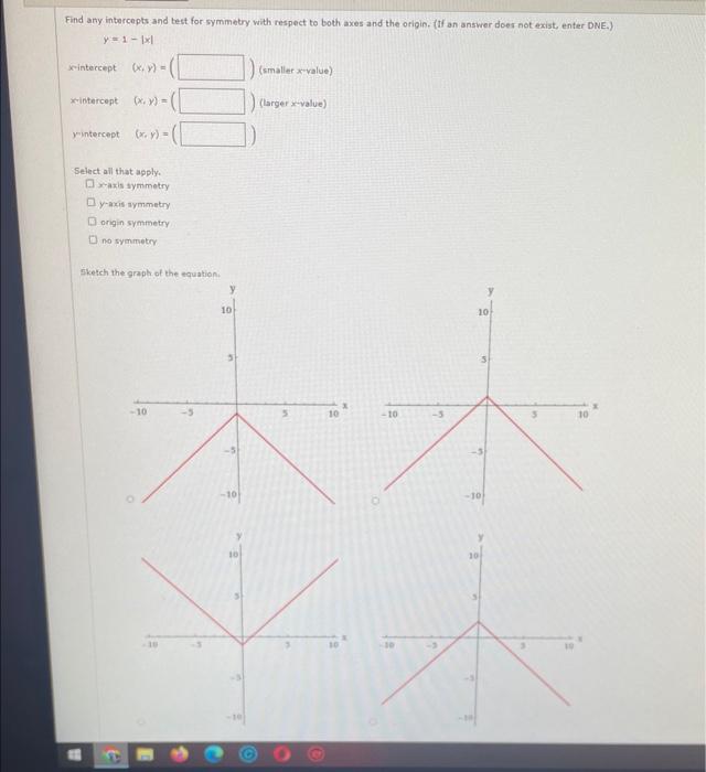 Solved Find any intercepts and test for symmetry with | Chegg.com