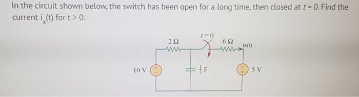 Solved In the circuit shown below, the switch has been open | Chegg.com