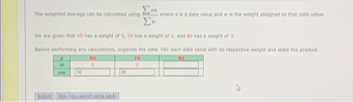 Solved The weighted average can be calculated using W XW 10 | Chegg.com