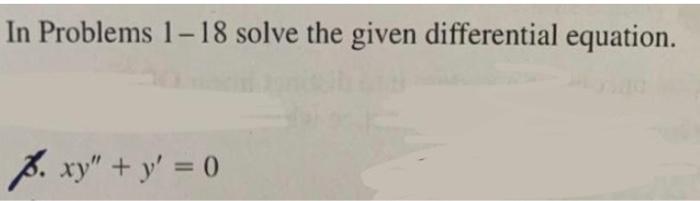 Solved In Problems 1-18 solve the given differential | Chegg.com