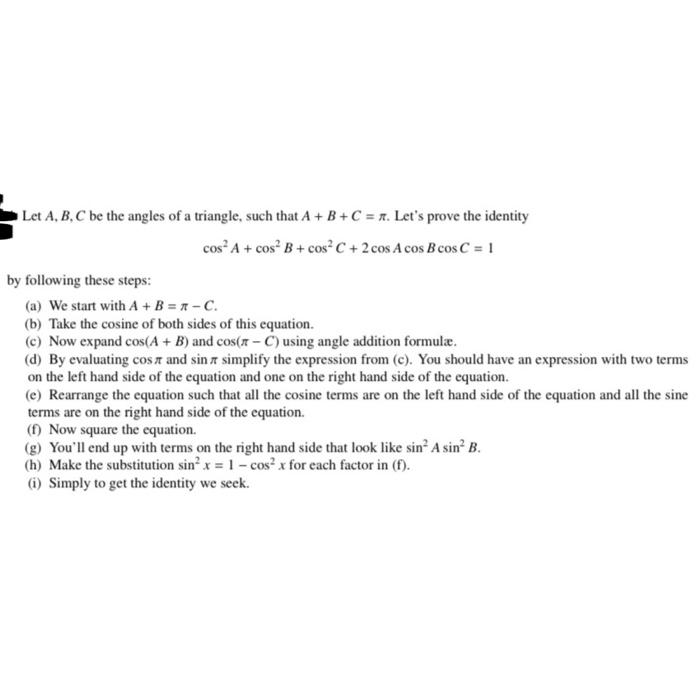 Solved Let A, B, C be the angles of a triangle, such that | Chegg.com