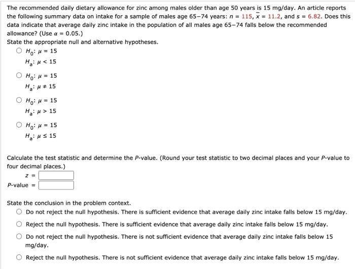 Solved The daily dietary allowance for zinc