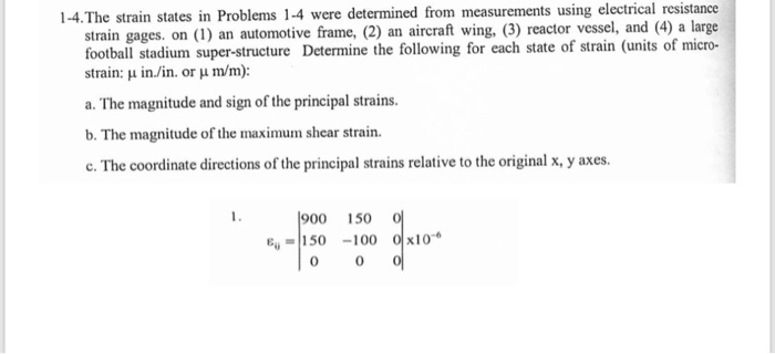 Solved 1-4. The Strain States In Problems 1-4 Were | Chegg.com