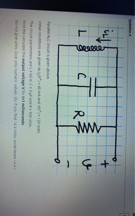 Solved Question 4 In 번 Reelle C S R O Parallel Rlc Cir Chegg Com