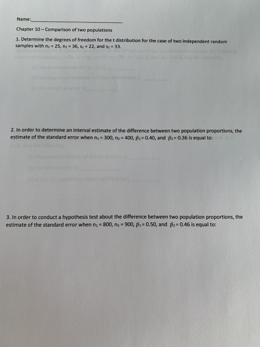 Solved Name: Chapter 10 - Comparison Of Two Populations 1. | Chegg.com