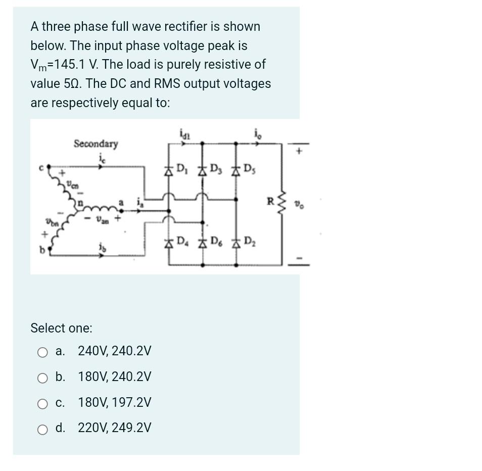 Solved A three phase full wave rectifier is shown below. The | Chegg.com