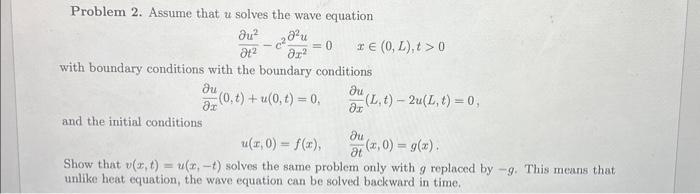 Solved ∂t2∂u2−c2∂x2∂2u 0x∈r T 0 Then