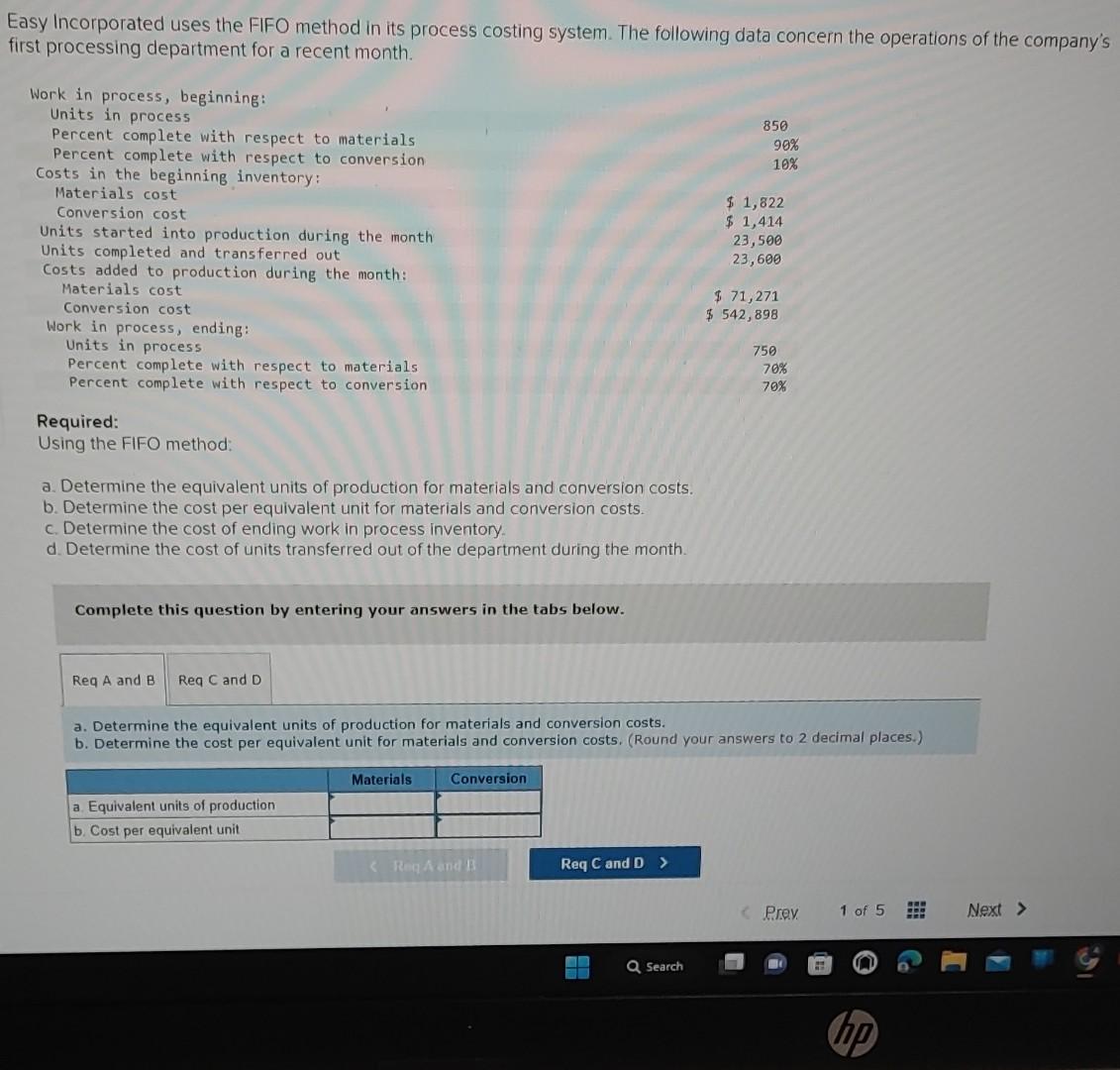 Solved Easy Incorporated uses the FIFO method in its process