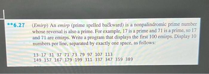 Solved 27 (Emirp) An emirp (prime spelled backward) is a | Chegg.com