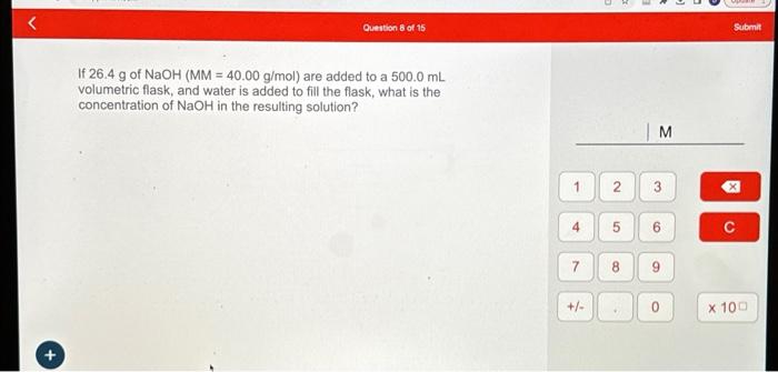 Solved If 26.4 g of NaOH(MM=40.00 g/mol) are added to a | Chegg.com