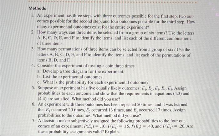 Solved Methods 1. An experiment has three steps with three | Chegg.com
