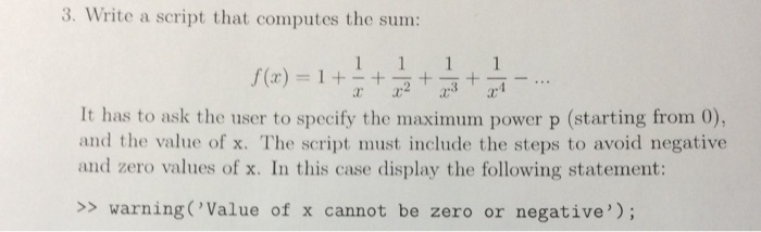 Solved 3. Write a script that computes the sum: 1 + . 1 1 | Chegg.com