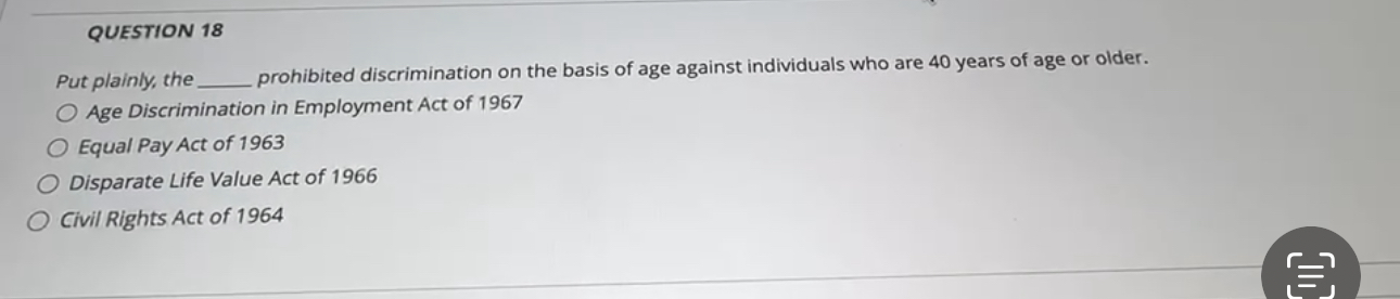 Solved QUESTION 18Put plainly, theprohibited discrimination | Chegg.com