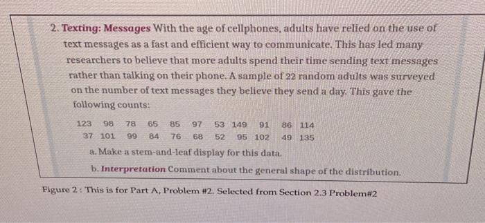 Solved 2. Texting: Messages With the age of cellphones, | Chegg.com