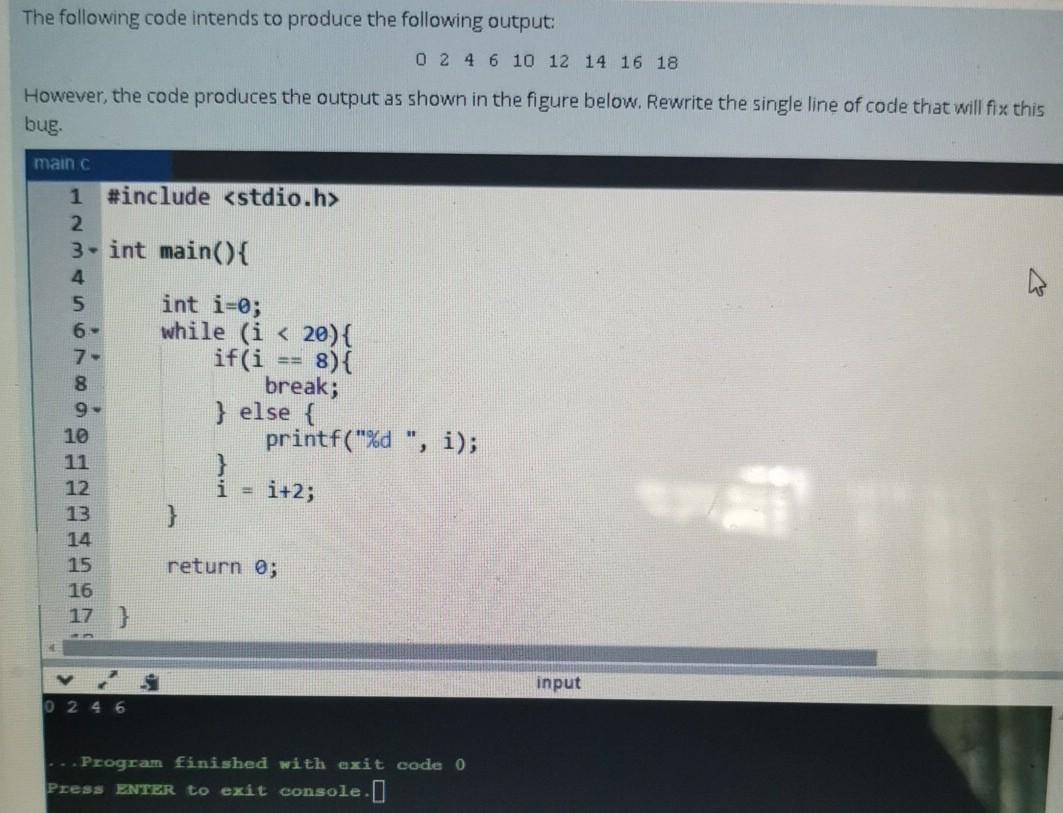 Solved The following code intends to produce the following | Chegg.com