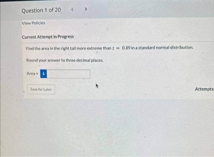 Solved Find the area in the right tail more extreme than | Chegg.com