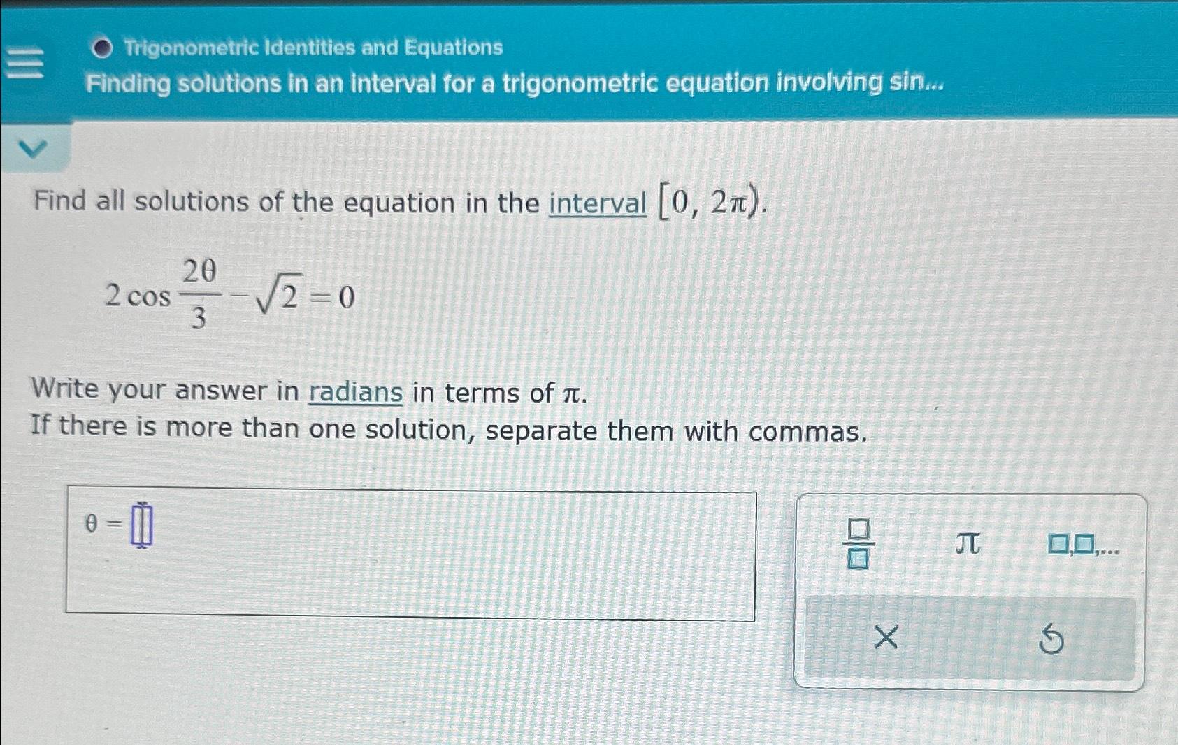 Solved Trigonometric Identities And Equations Finding | Chegg.com