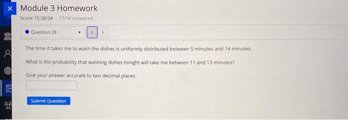 Solved x Module 3 Homework Score: 15.58/34 17/34 answered | Chegg.com