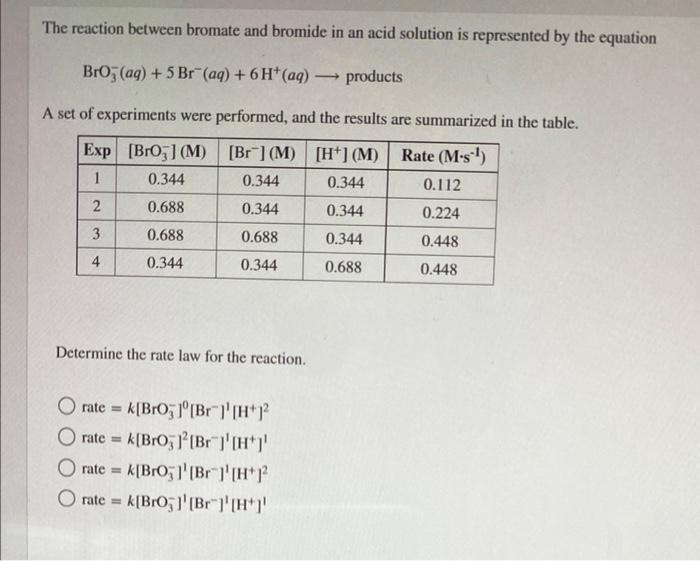Solved The reaction between bromate and bromide in an acid