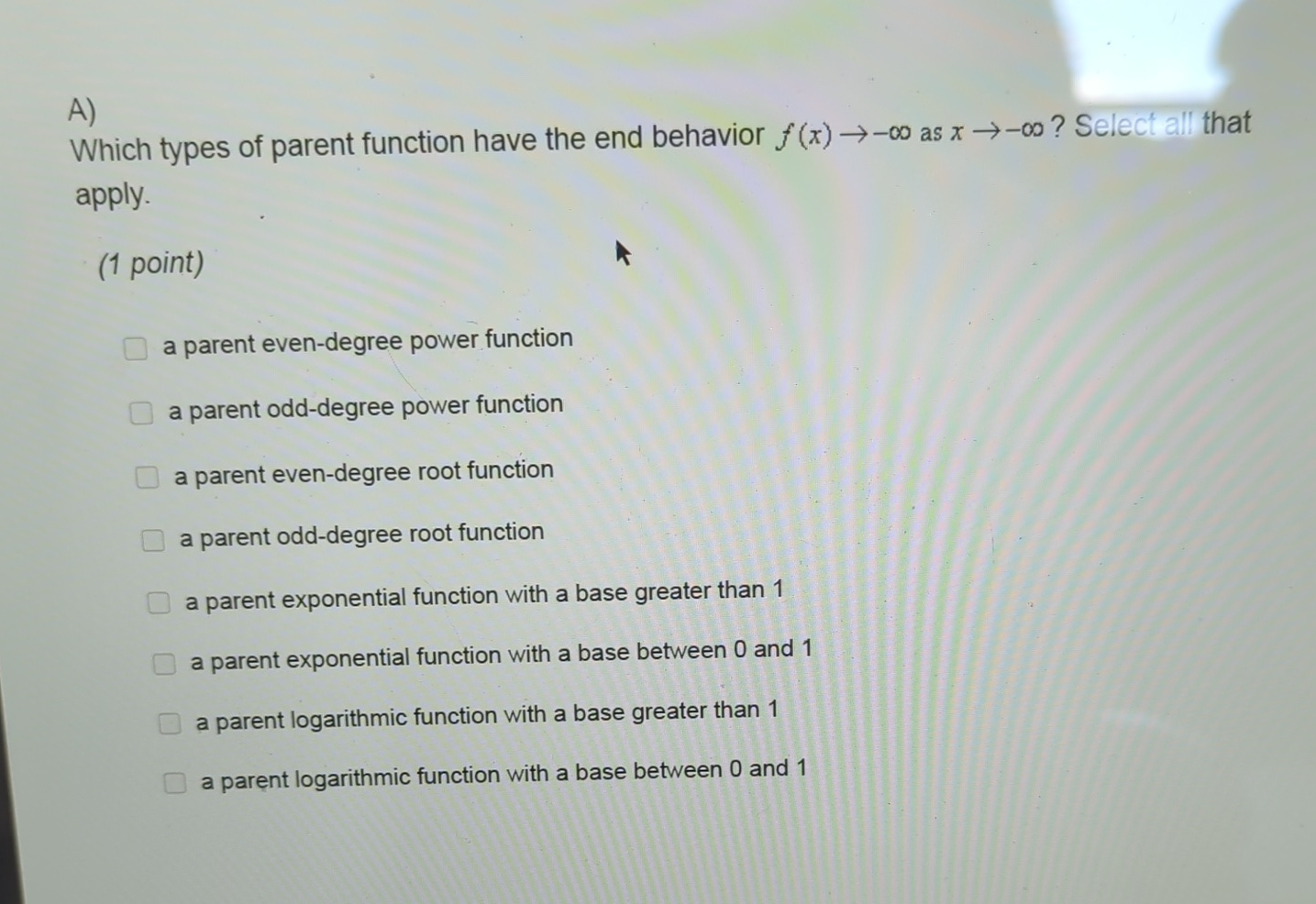 Solved A)Which types of parent function have the end | Chegg.com