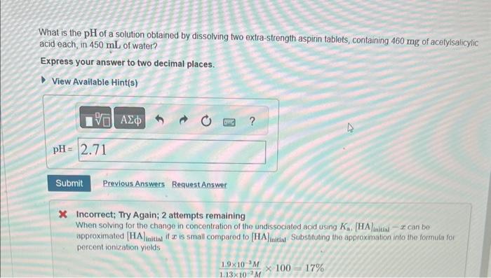 Solved What is the pH of a solution obtained by dissolving | Chegg.com