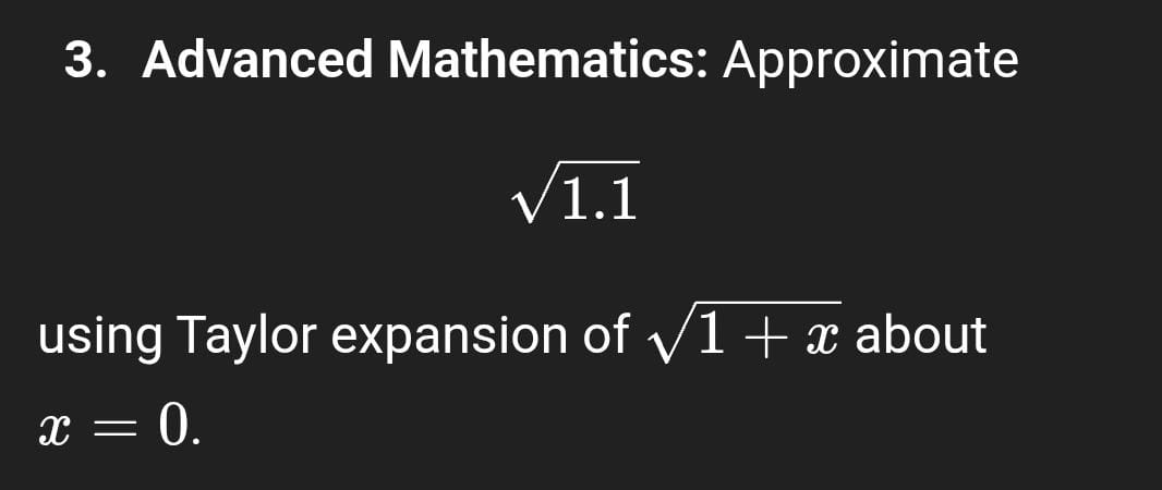 Solved Advanced Mathematics: Approximate1.12using Taylor | Chegg.com
