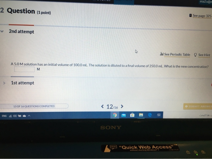 Solved esa un 2 Question (1 point) See page 325 2nd attempt | Chegg.com