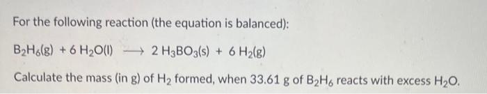 Solved For the following reaction (the equation is | Chegg.com