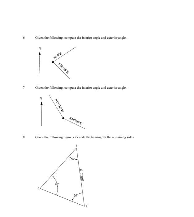 Solved 6 Given the following compute the interior angle and | Chegg.com