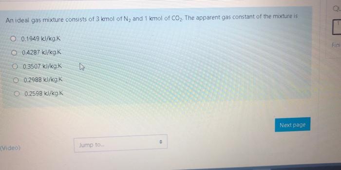 Solved An Ideal Gas Mixture Consists Of 3 Kmol Of N And 1