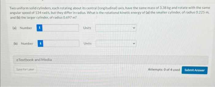 Solved Two Uniform Solid Cylinders, Each Rotating About Its | Chegg.com