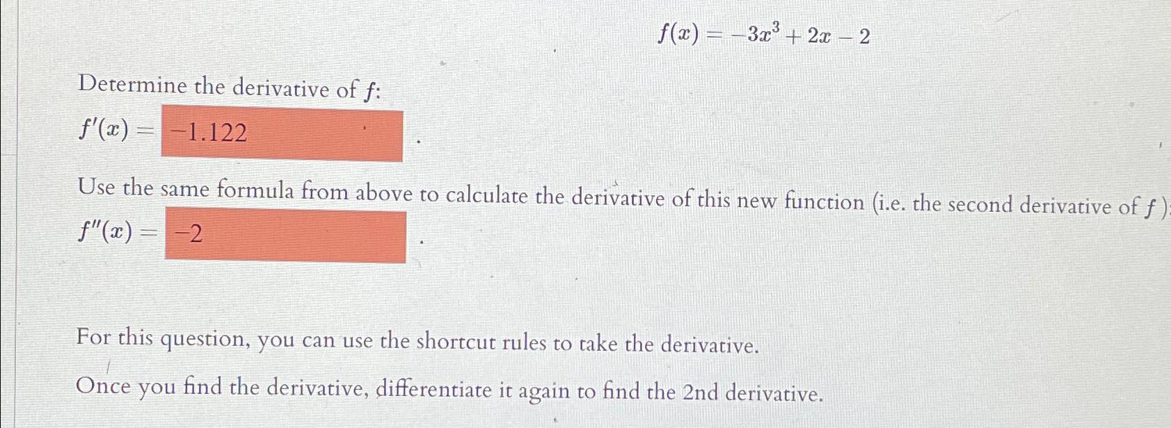 derivative of f x )= 3x 2