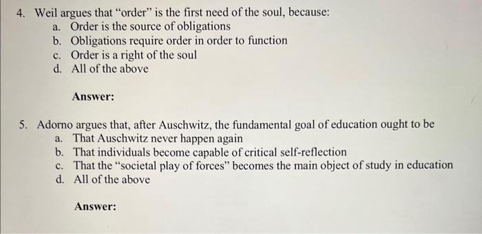 4. Weil Argues That "order" Is The First Need Of The | Chegg.com