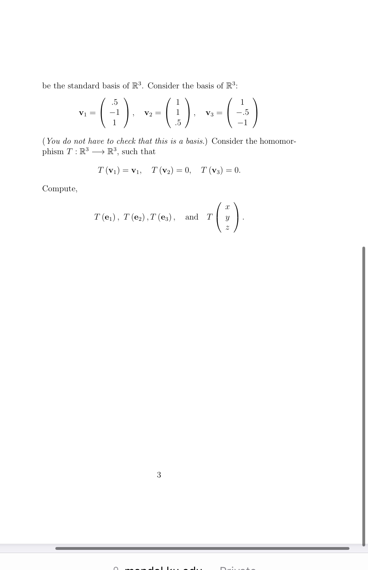 Solved be the standard basis of R3. ﻿Consider the basis of
