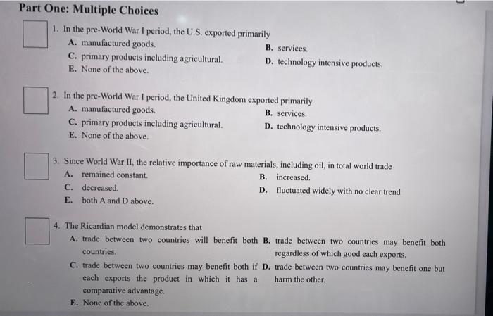 Solved Part One: Multiple Choices 1. In The Pre-World War I | Chegg.com