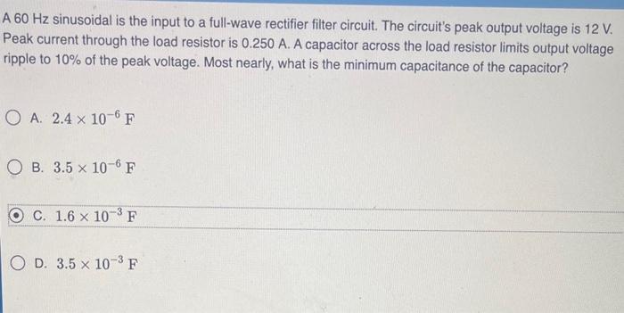 Solved A 60 Hz sinusoidal is the input to a full-wave | Chegg.com