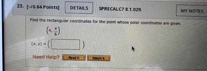 Solved Find the rectangular coordinates for the point whose | Chegg.com